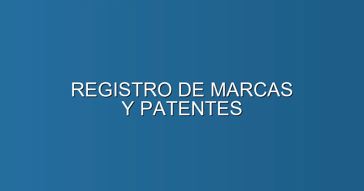 REGISTRO DE MARCAS Y PATENTES en Sant Cugat del Vallès: Oficina de patentes